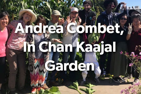 Andrea Combet In Chan Kaajal Garden